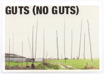 GUTS/ NO GUTS